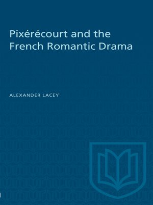 cover image of Pixérécourt and the French Romantic Drama